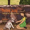 Meeting Jazzy: Making friends with a dog