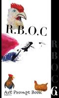 R.B.O.C 6: Art Prompt Book