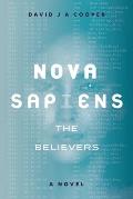 Nova Sapiens: The Believers