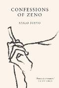 Confessions of Zeno: The cult classic discovered and championed by James Joyce