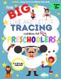 The BIG Line and Letter Tracing Workbook For Preschoolers: A Workbook Kids to Practice Pen Control, Line Tracing, Shapes the Alphabet, Word Structure