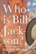 Who is Bill Jackson?