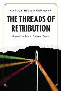 The Threads of Retribution