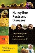 Honey Bee Pests and Diseases: A Complete Guide to Prevention and Management