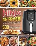 The Complete Ninja Air Fryer Cookbook