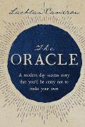 The Oracle: A modern day success story that you'd be crazy not to make your own