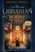The Librarian of Crooked Lane: Large Print