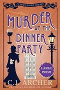 Murder at the Dinner Party: Large Print