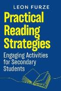 Practical Reading Strategies: Engaging Activities for Secondary Students