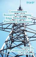 Contemporary Research and Cutting-Edge Technology in Electrical Engineering