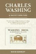 Charles Washing and Racist Furniture