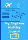 My Airplane Holiday Journal