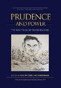Prudence and Power: The Writings of Owen Harries