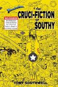 The Cruci-Fiction of Southy