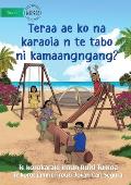 What Can You Do at the Park - Teraa ae ko na karaoia n te tabo ni kamaangngang? (Te Kiribati)