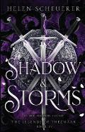 Shadow & Storms: An epic romantic fantasy