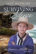 Surviving the Silence: The Benjamin Stanton Story 1819-1891