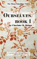 Ourselves Book 1