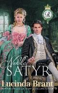 Noble Satyr: A Georgian Historical Romance