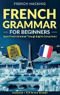 French Grammar For Beginners - Learn French Grammar Through English Comparisons