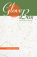 The Glove Box: And Other Stories