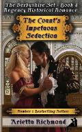 The Count's Impetuous seduction: Regency Historical Romance
