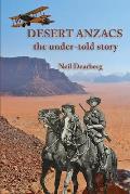 Desert Anzacs: the under-told story of the Sinai Palestine campaign, 1916-1918