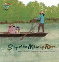 Song of the Mekong River