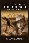 The Other Side of the Trench: The Spirit of War