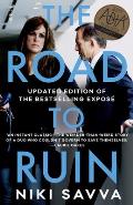 Road to Ruin How Tony Abbott & Peta Credlin Destroyed Their Own Government