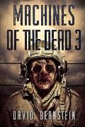 Machines Of The Dead 3