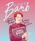 Book of Barb A Celebration of Stranger Things Iconic Wing Woman