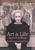 Elizabeth Durack: Art & Life - Selected Writings