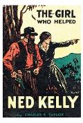 The Girl Who Helped Ned Kelly