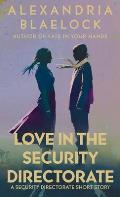 Love in the Security Directorate