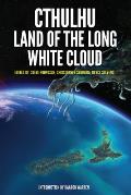 Cthulhu: Land of the Long White Cloud: