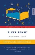 Sleep Sense Improve your Sleep Improve your Health