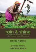Rain and Shine: An essential primer on how crop plants grow to feed the world