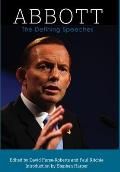 Abbott: The Defining Speeches