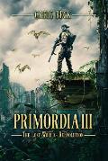 Primordia 3: The Lost World-Re-Evolution