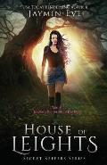 House of Leights: Secret Keepers Series #3