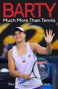 Barty Much More Than Tennis