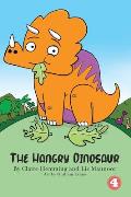 The Hangry Dinosaur (Hard Cover Edition)