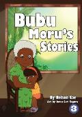 Bubu Moru's Stories