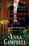 The Highlander's Christmas Lassie: The Lairds Most Likely Book 10