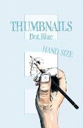 Thumbnail Hand Size: Dot.Blue