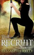 The Recruit: Book Two
