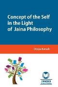 Concept of the Self in the Light of Jaina Philosophy