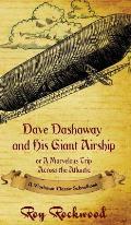 Dave Dashaway and His Giant Airship: A Workman Classic Schoolbook