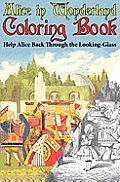 Alice in Wonderland Coloring Book: Help Alice Back Through the Looking-Glass (Abridged) (Engage Books)